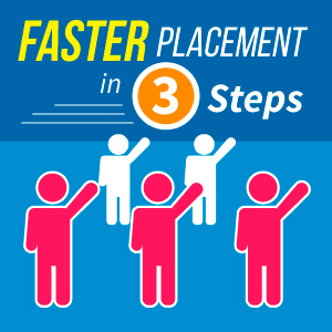 Faster Placement in 3 Steps